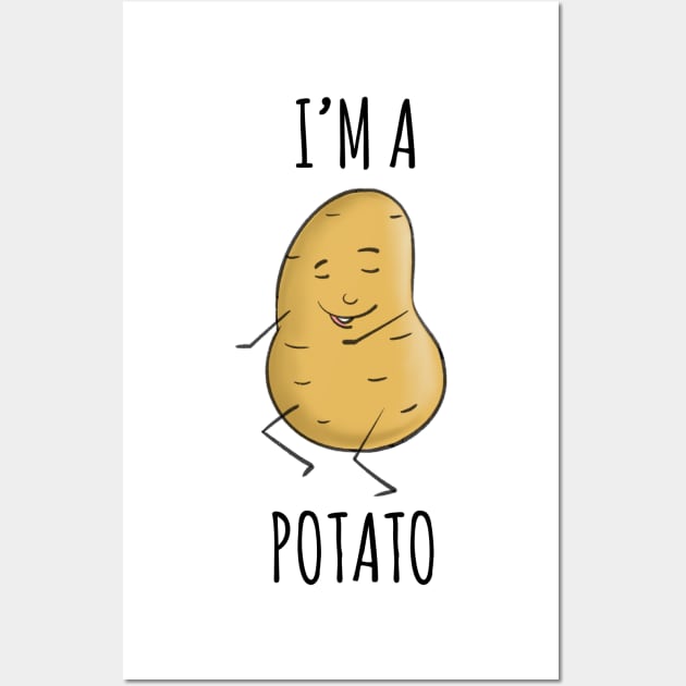 I'm A Potato Wall Art by Berthox